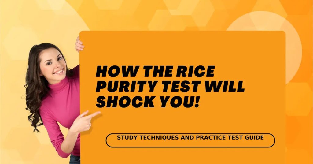 How the Rice Purity Test Will Shock You!